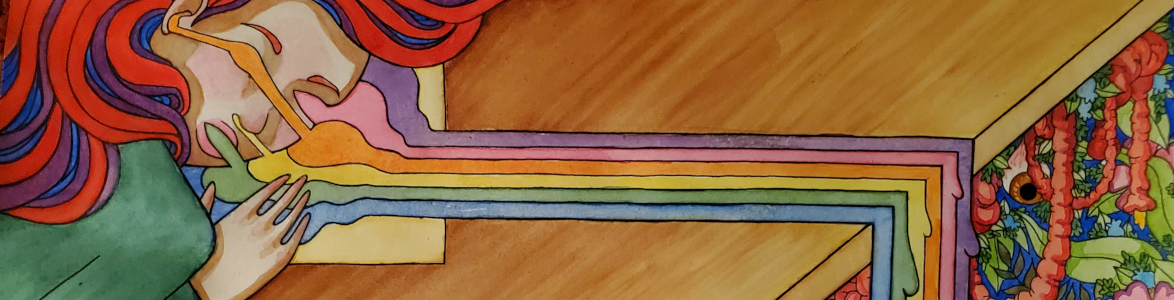 banner image featuring a narrow section of a watercolor and ink painting. A non-descript face with long red, purple and blue hair and a green long sleeve shirt is lying on sheet of paper on a desk, with various colors flowing out of their eyes, nose, and mouth, forming a rainbow that travels horizontally across the table and falls of the edge, where we see vague entrails, eyeballs, and plant life.